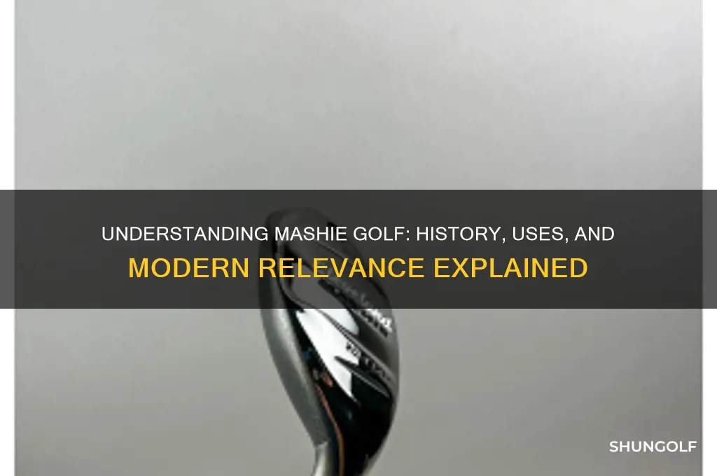 what is mashie golf
