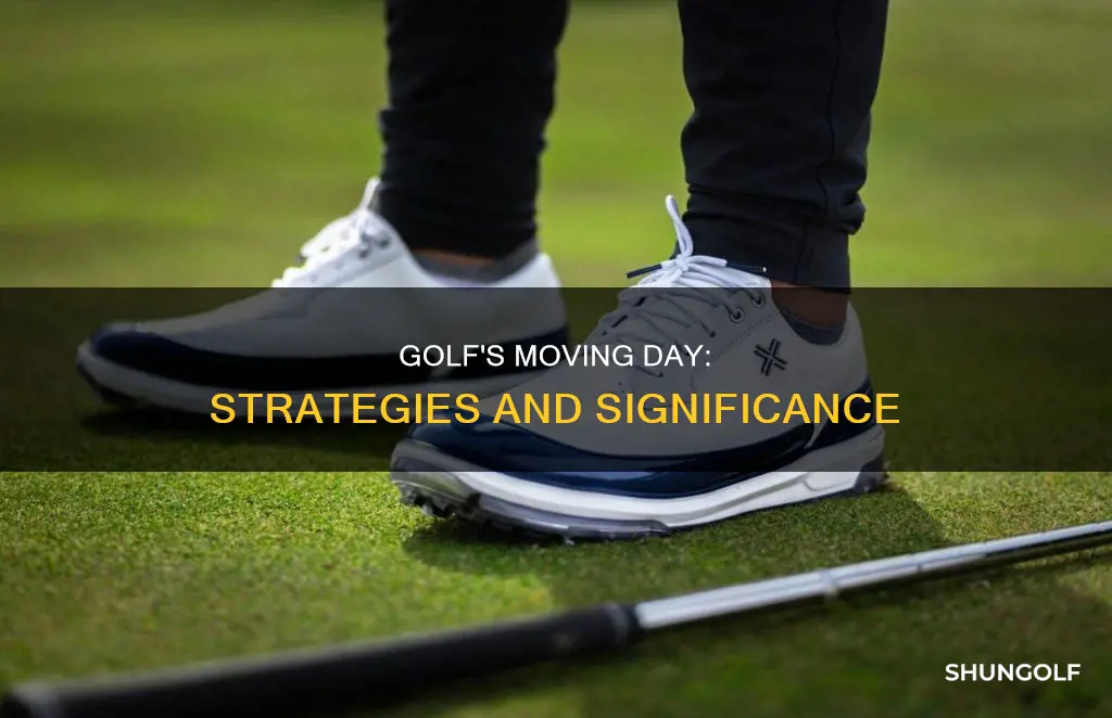 what is moving day in golf
