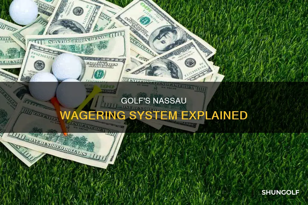 what is nassau in golf