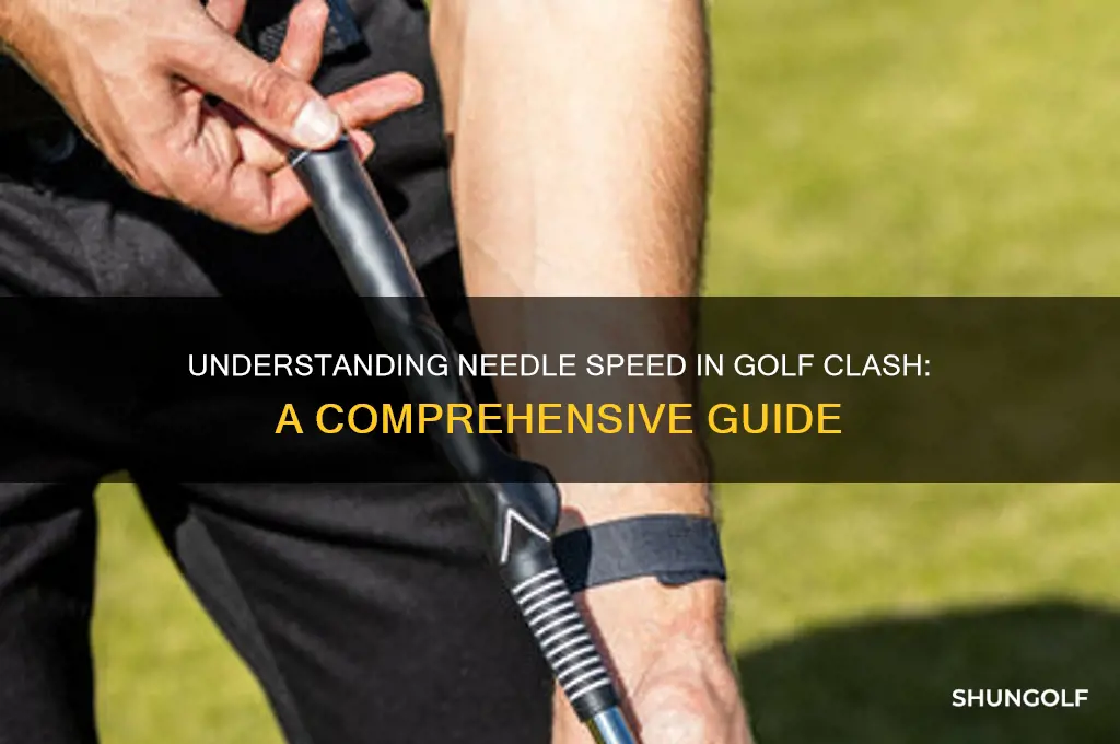 what is needle speed in golf clash