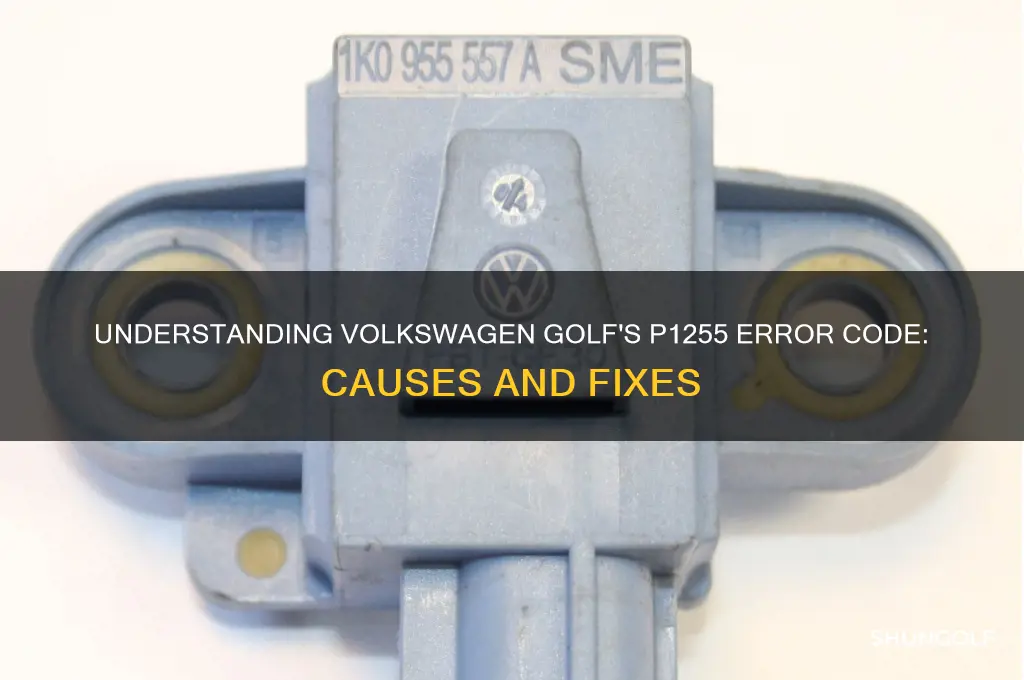 what is p1255 on a volkswagen golf