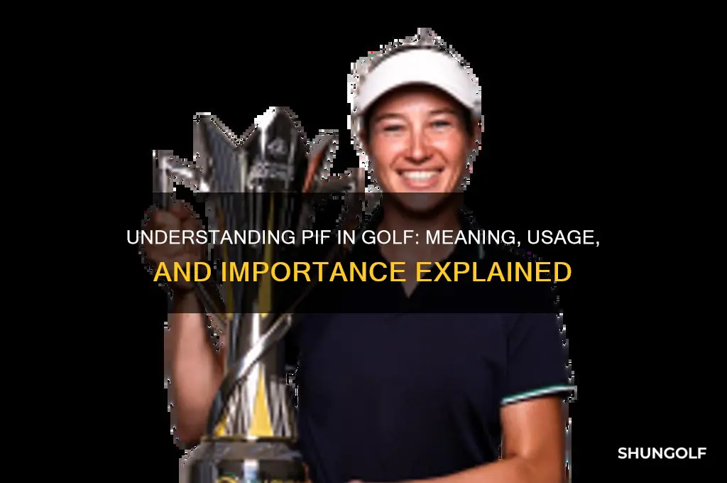 what is pif stand for in golf
