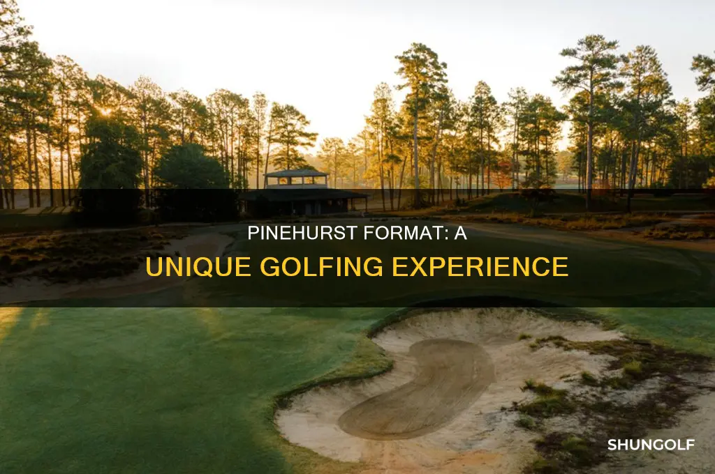what is pinehurst format in golf