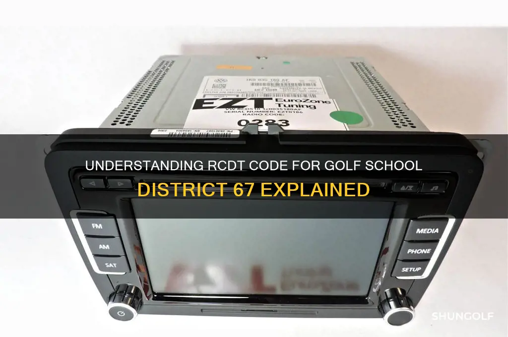 what is rcdt code for golf school district 67