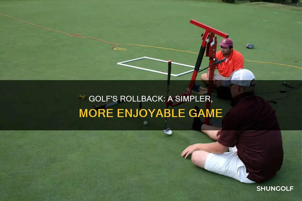 what is roll back golf