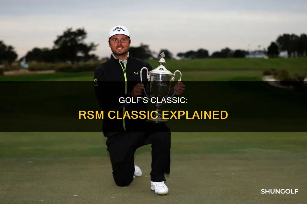 what is rsm clasdic golf