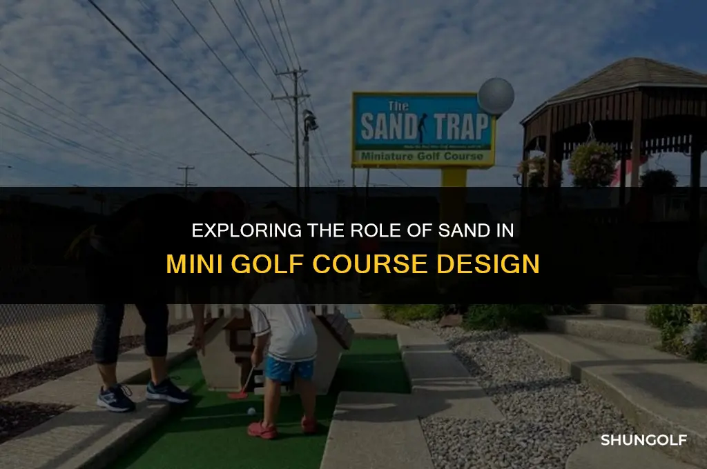 what is sand used for in minni golf