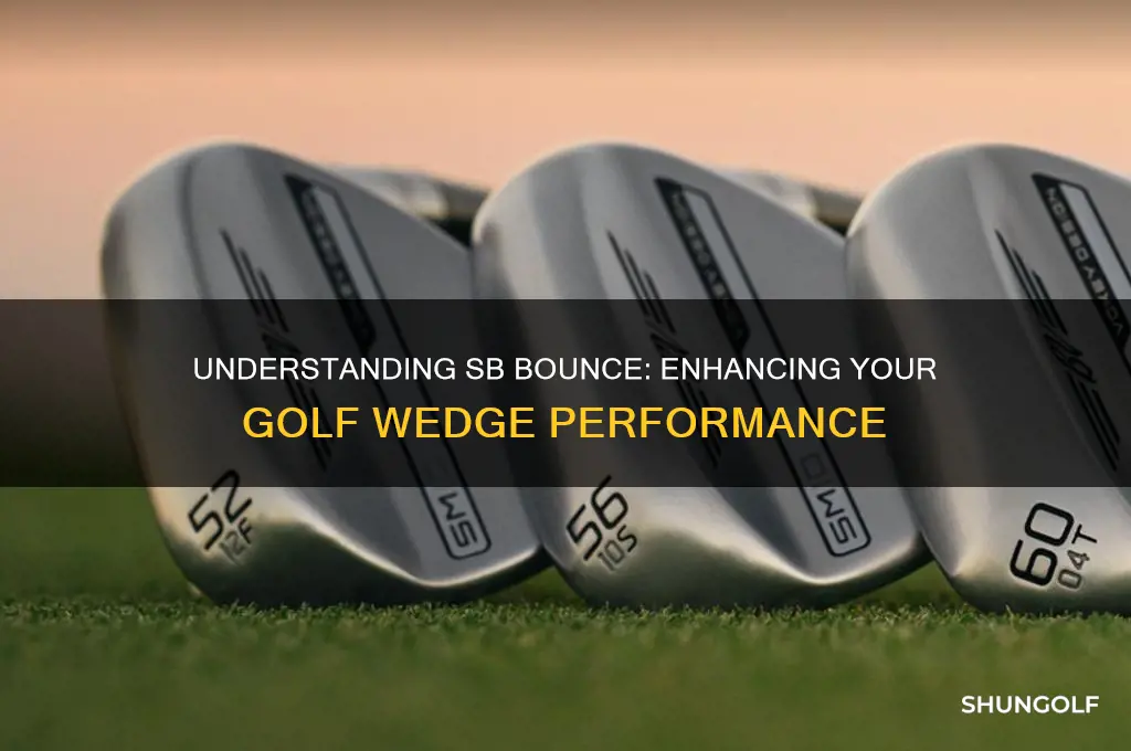 what is sb bounce on golf wedge
