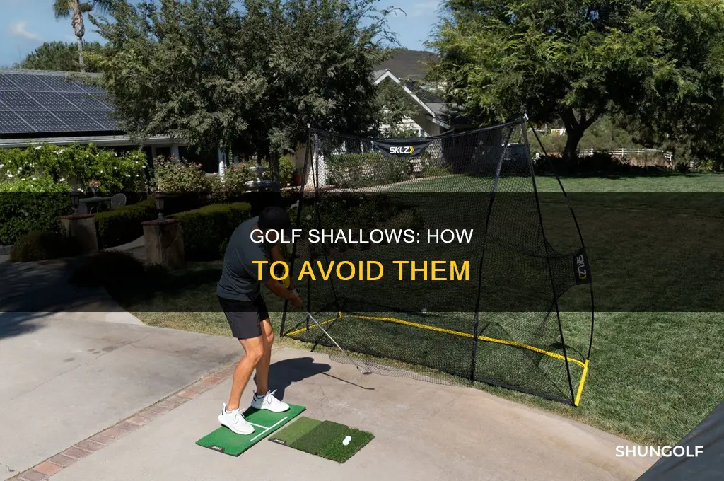 what is shallow in golf
