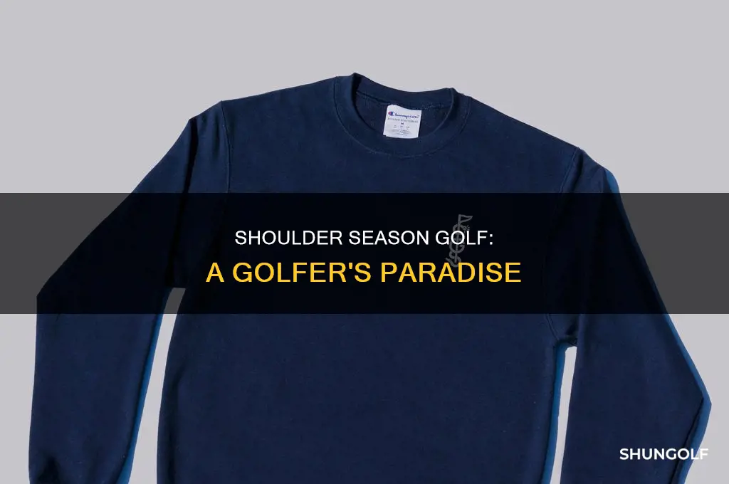 what is shoulder season golf