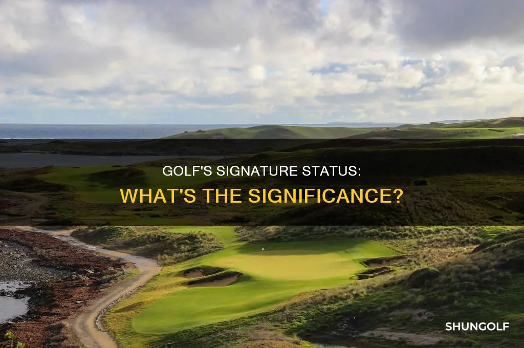 what is signature status in golf