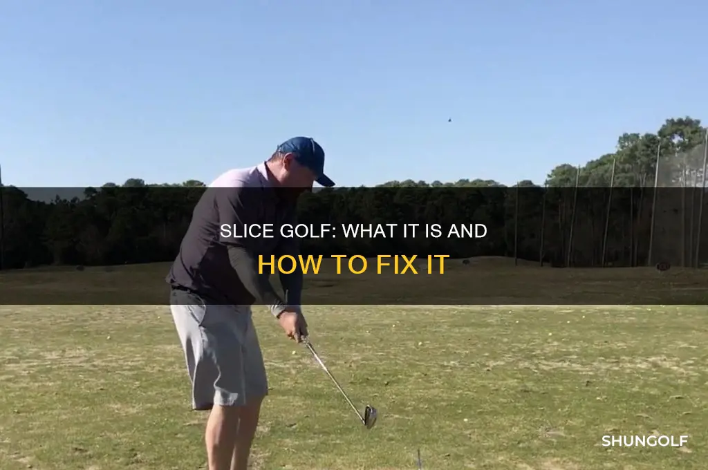 what is slice golf