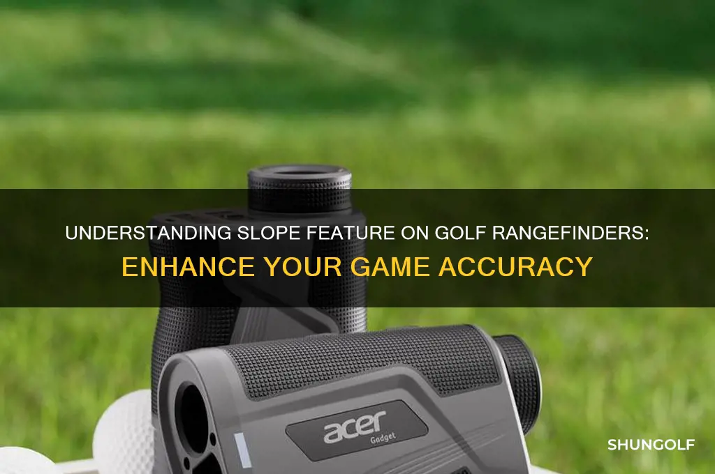 what is slope on a golf rangefinder