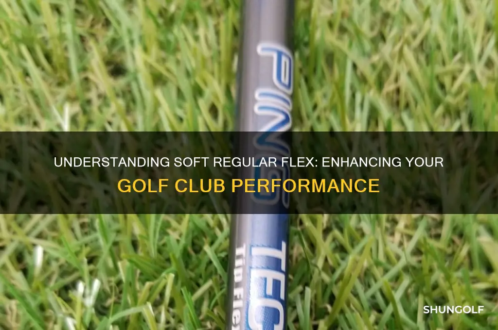 what is soft regular on a golf club