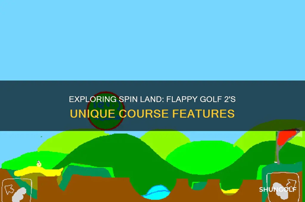 what is spin land in flappy golf 2