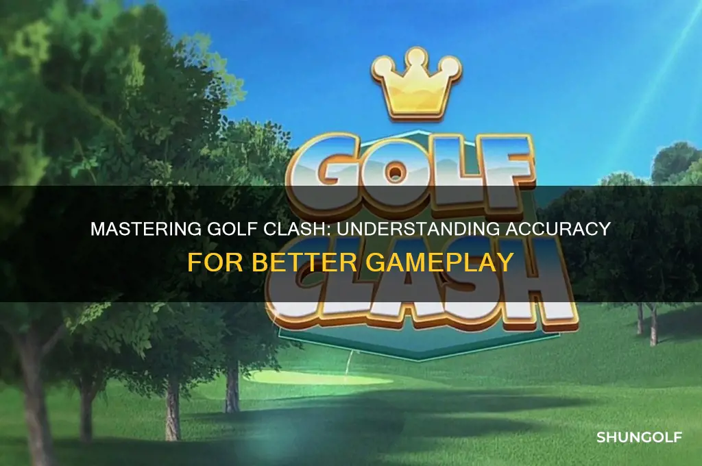 what is the accuracy in golf clash