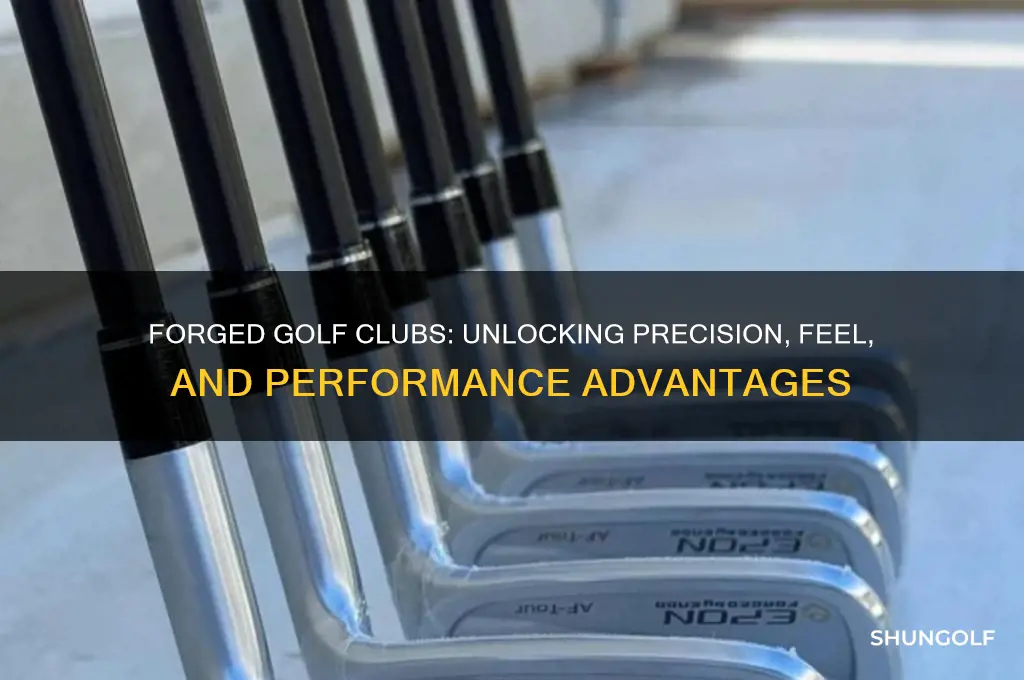 what is the advantage of a forged golf club