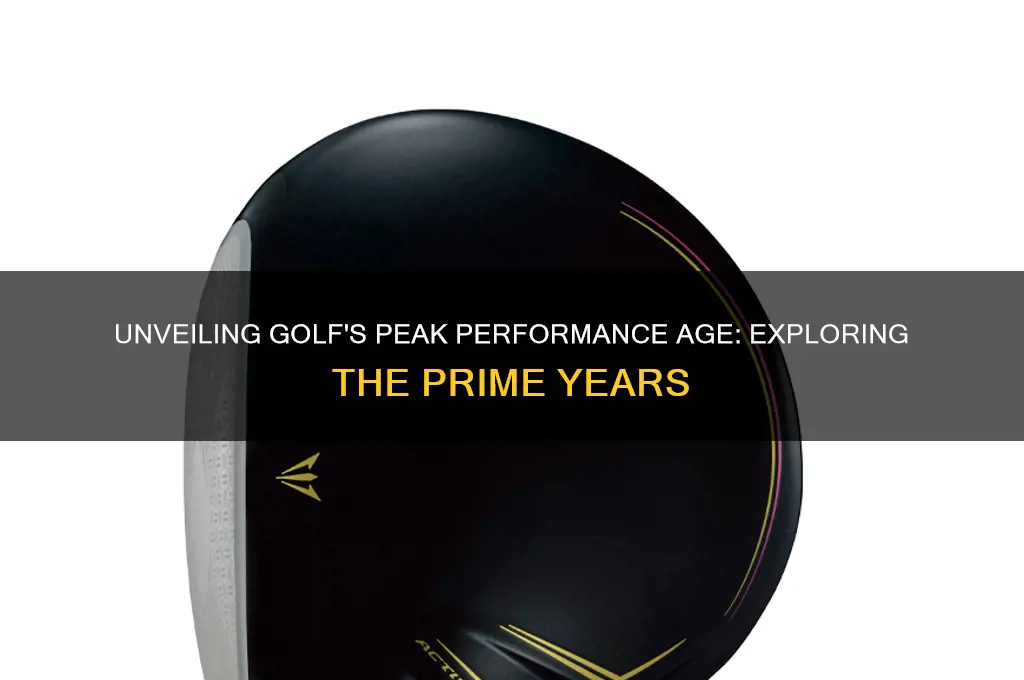 what is the age of golf prime