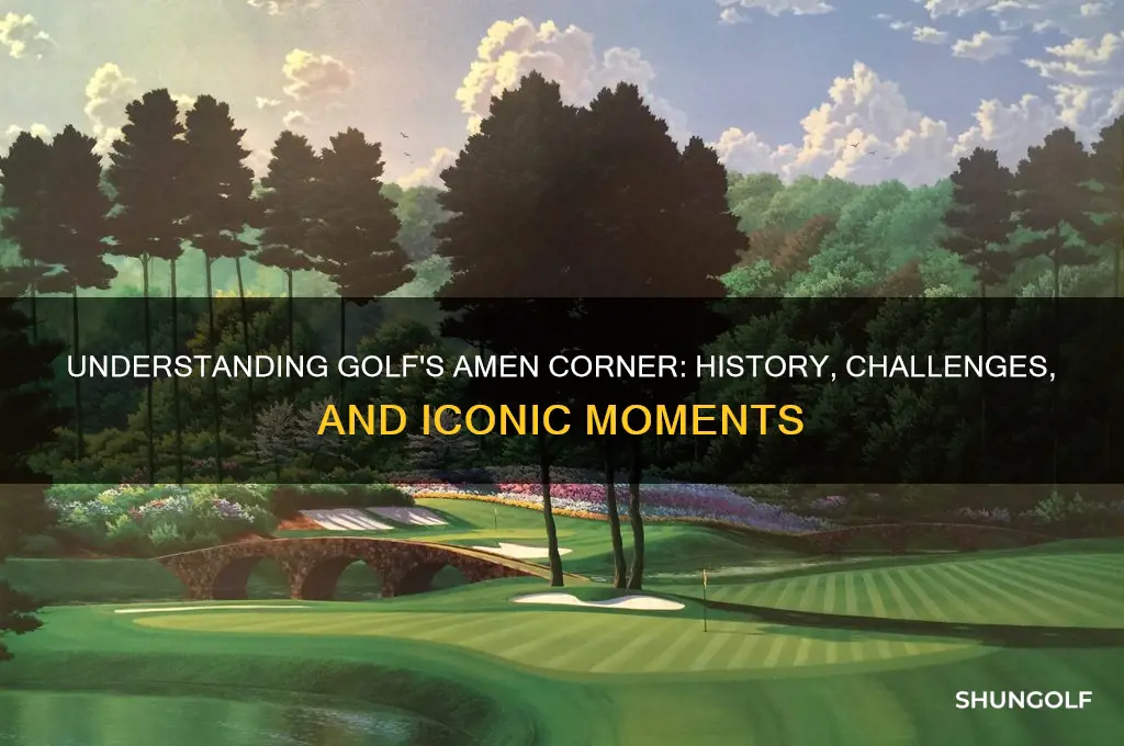what is the amen corner in golf