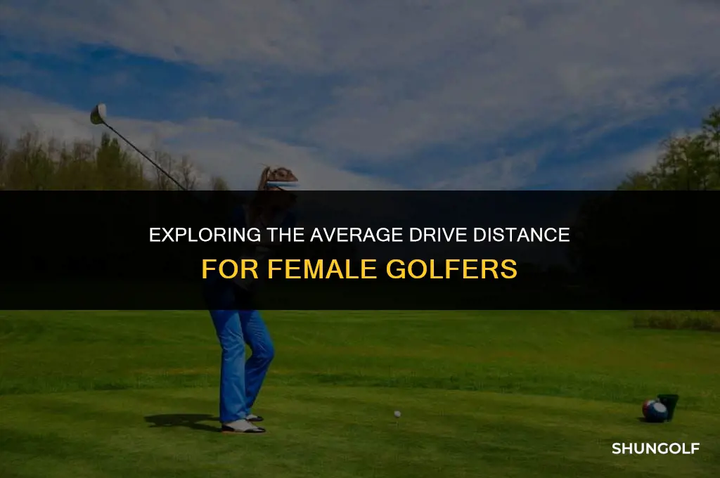 what is the average drive for a female golfer