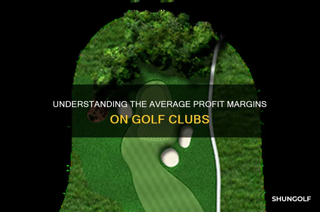 what is the average margin on golf clubs