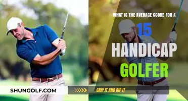 Understanding the Average Score for a 15 Handicap Golfer