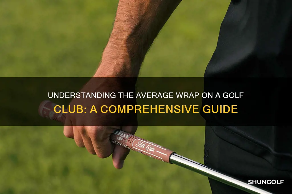 what is the average wrap on a golf club