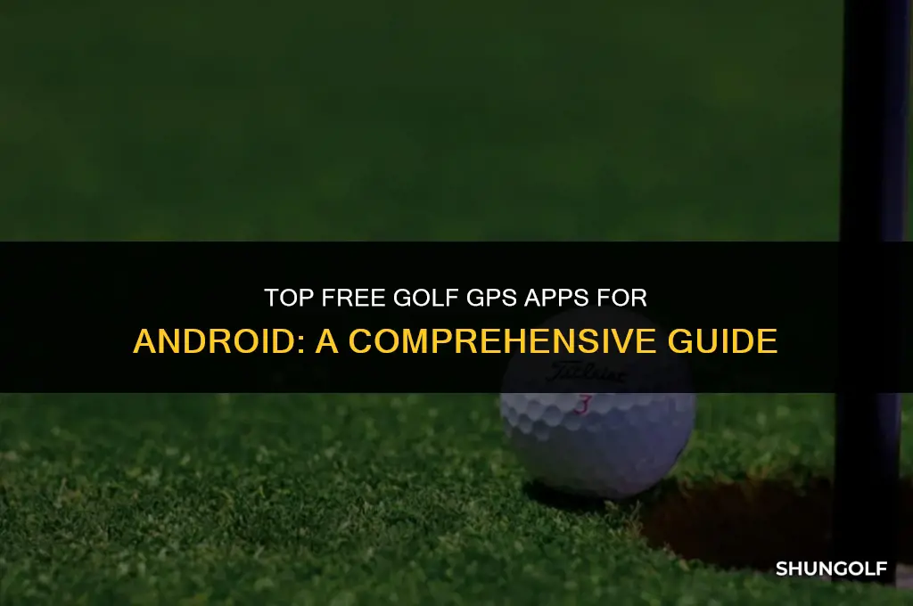 what is the best free golf gps app for android
