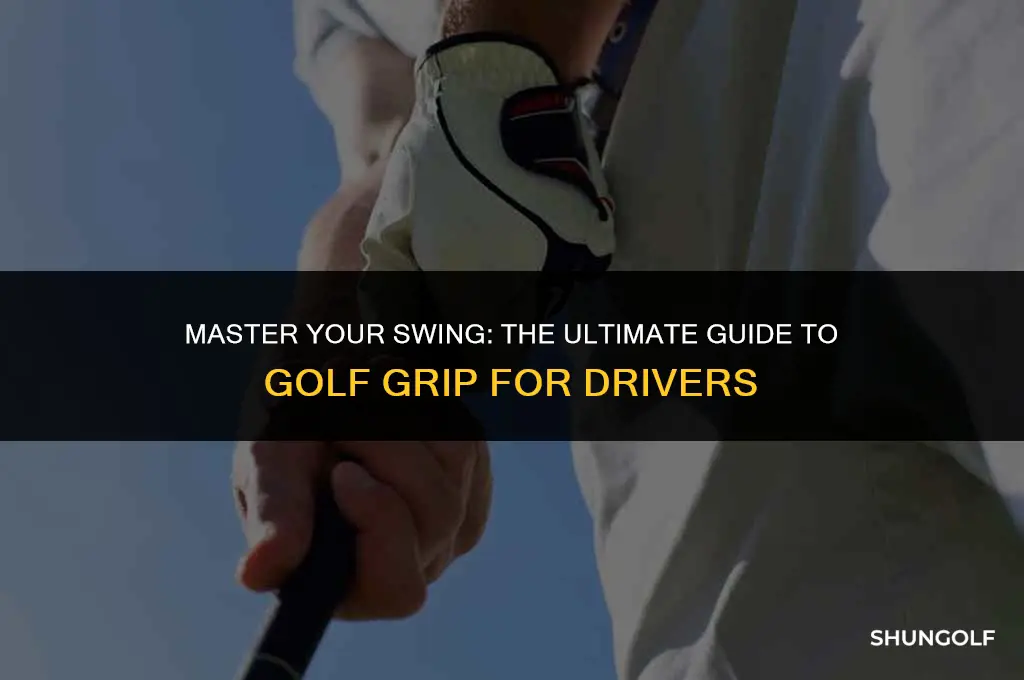 what is the best golf grip for a driver