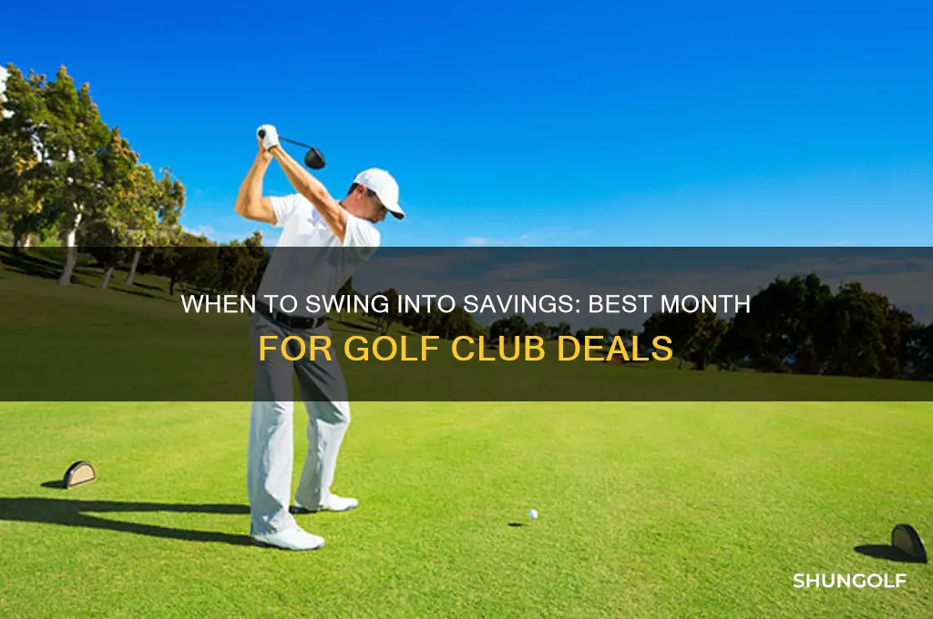 what is the best month to buy golf clubs