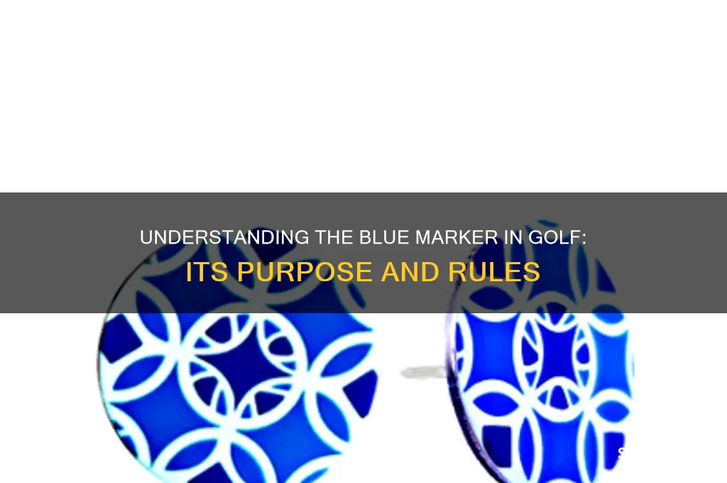 what is the blue marker in golf