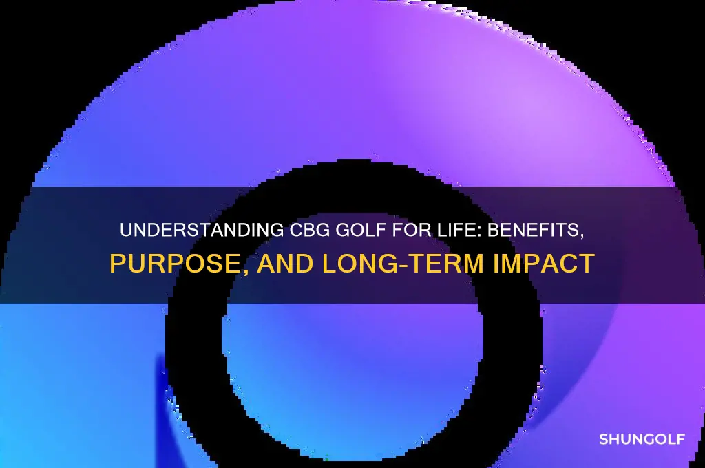 what is the cbg golf for life