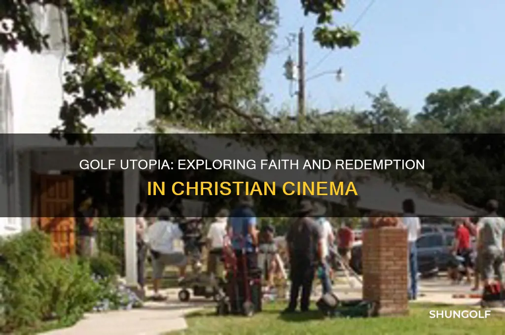 what is the christian movie about golf utopia