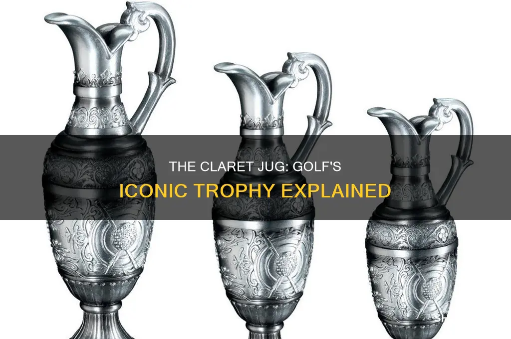 what is the claret jug in golf