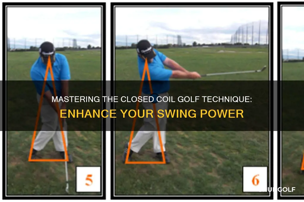 what is the closed coil golf technique