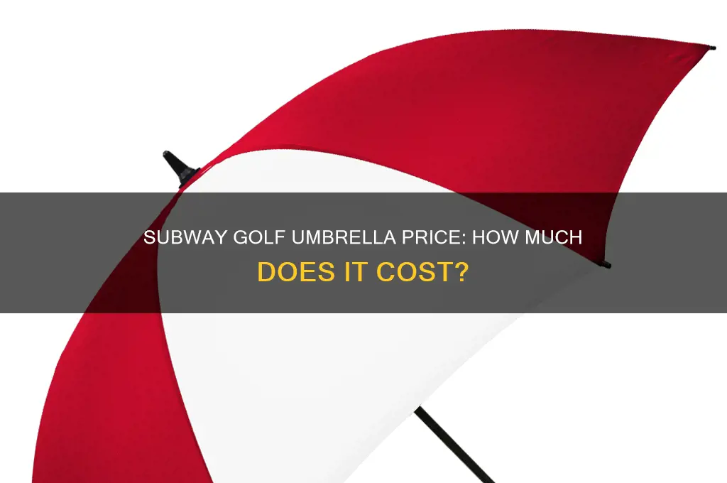 what is the cost of a subway golf umbrella