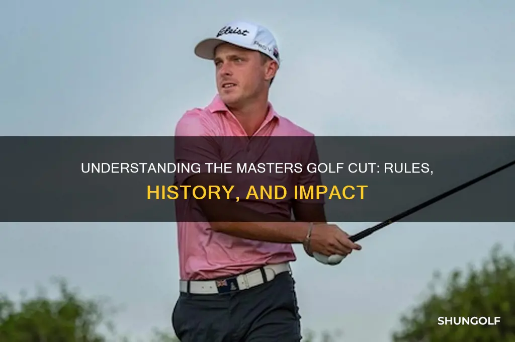what is the cut at the masters golf