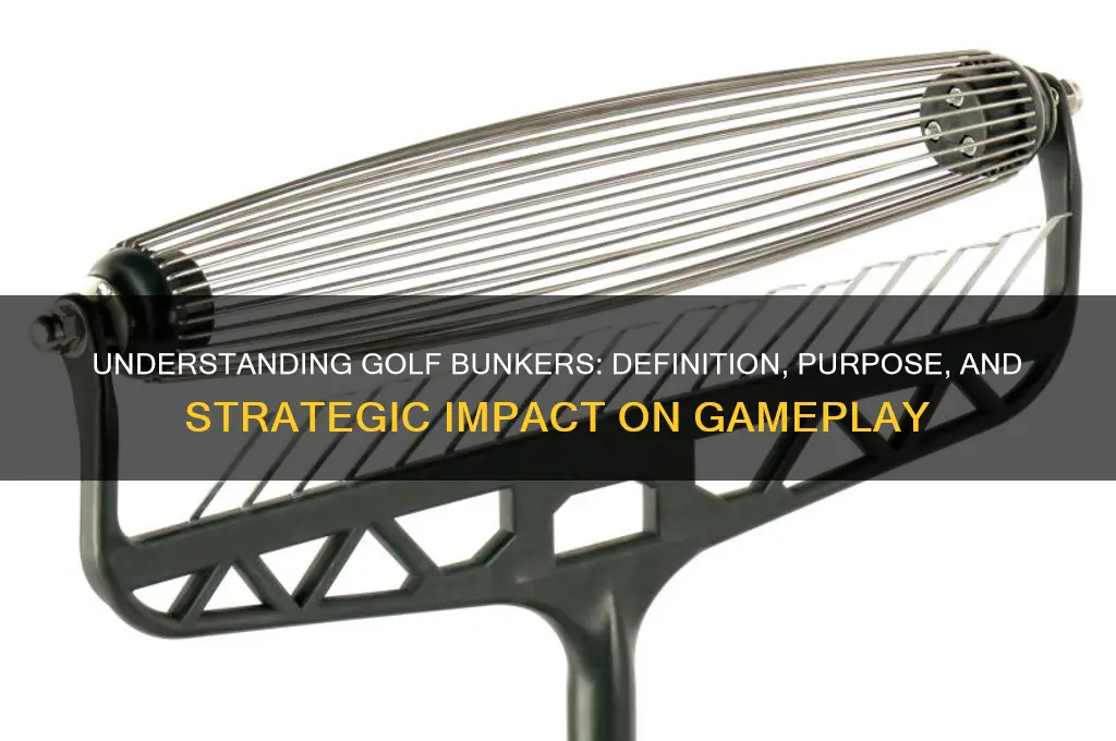 what is the definition of bunker in golf