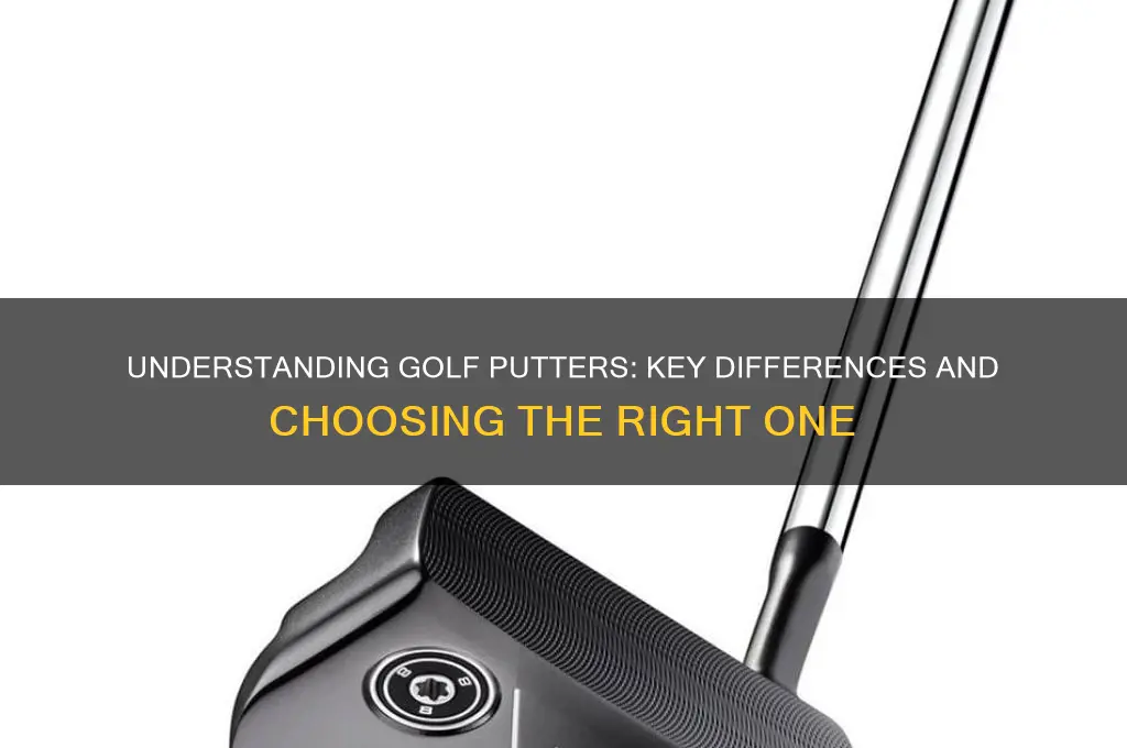 what is the difference in golf putters