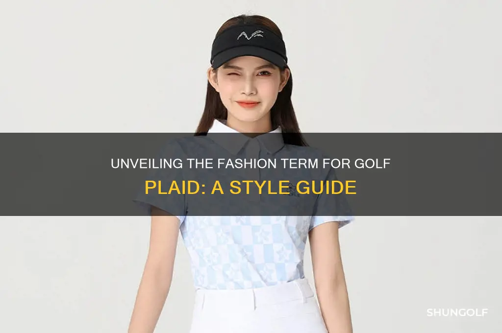 what is the fashion term for a golf plaid