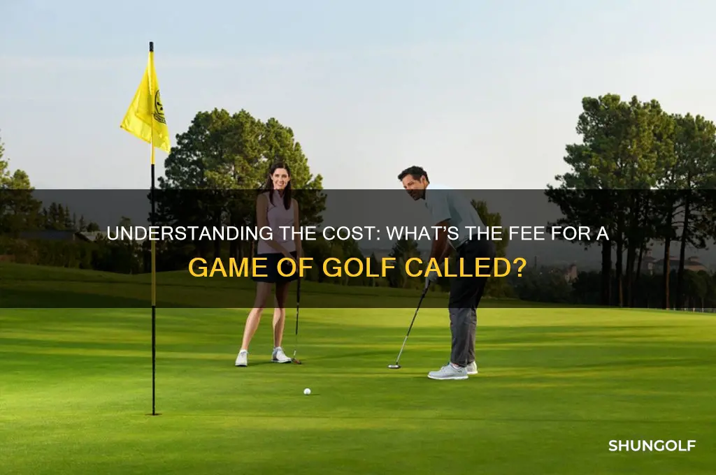 what is the fee for a game of golf called