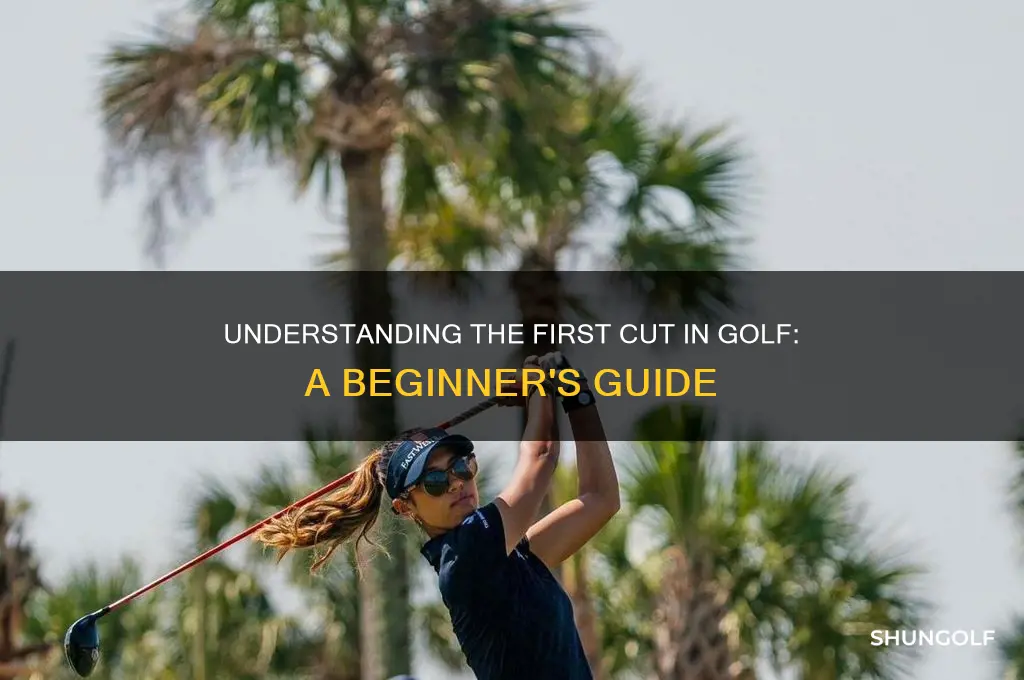 what is the first cut in golf