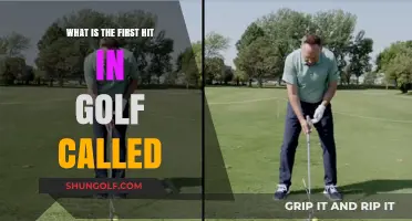 Understanding the Golf Term: What's the First Hit Called?