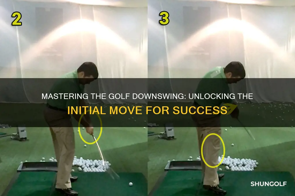 what is the first move in the golf downswing