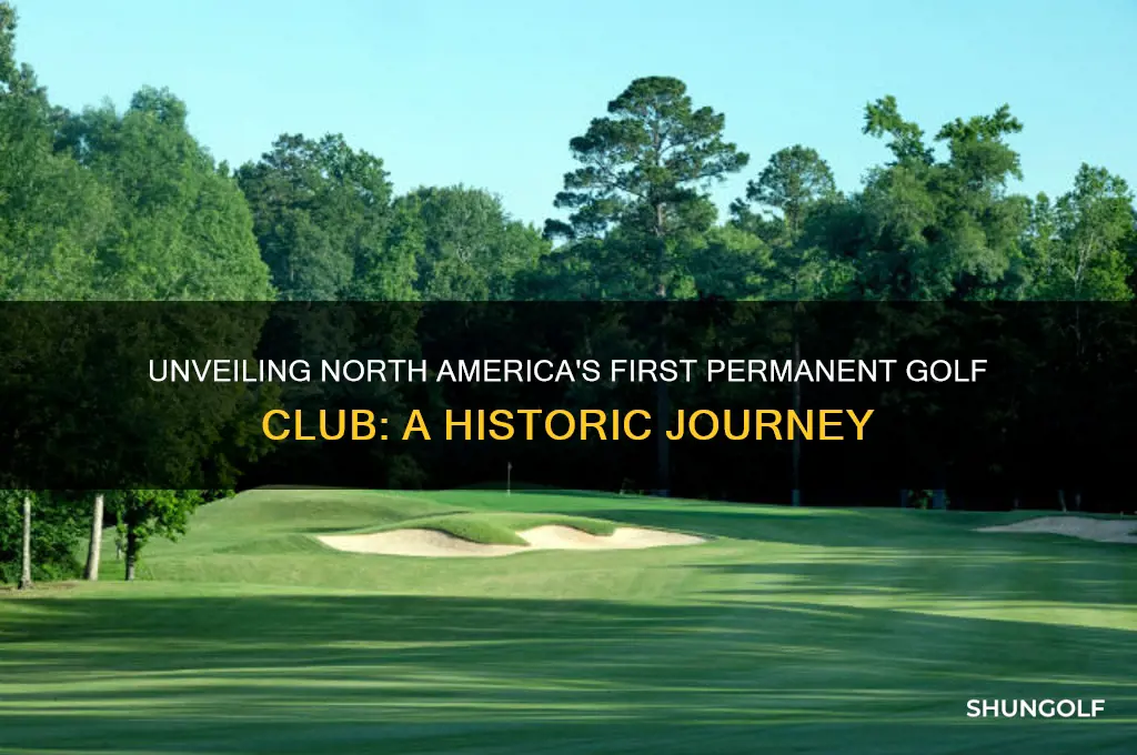 what is the first permanent golf club of north america