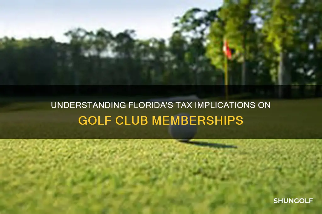 what is the florida tax on golf club membership