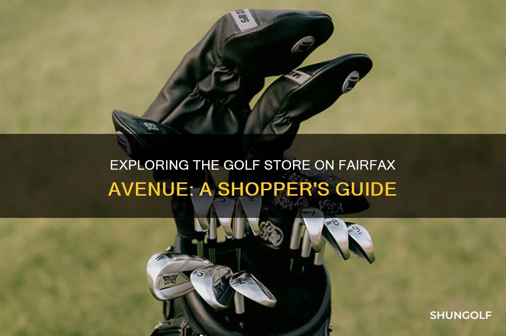 what is the golf store on fairfax avvenue