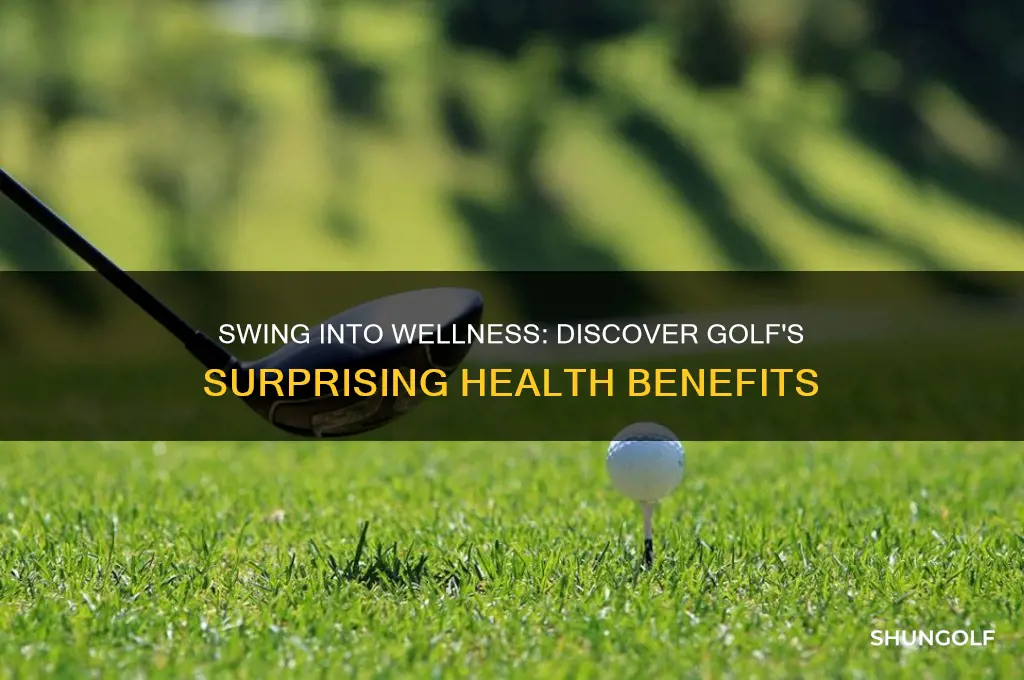 what is the health benefits of golf