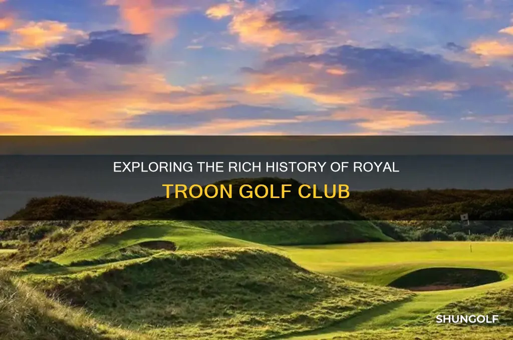 what is the history of royal troon golf club