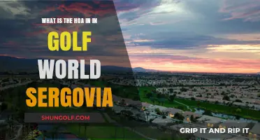 Understanding the HOA in Golf World Sergovia: A Comprehensive Guide